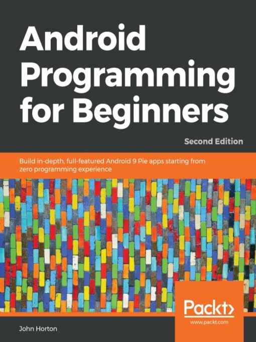 Title details for Android Programming for Beginners by John Horton - Available